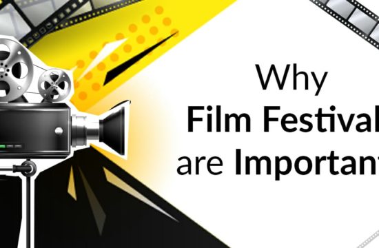 Why Film Festivals are Important ?